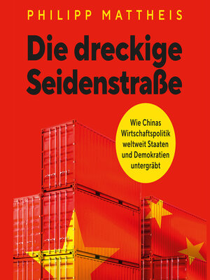 cover image of Die dreckige Seidenstraße